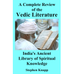 A Complete Review Of The Vedic Literature